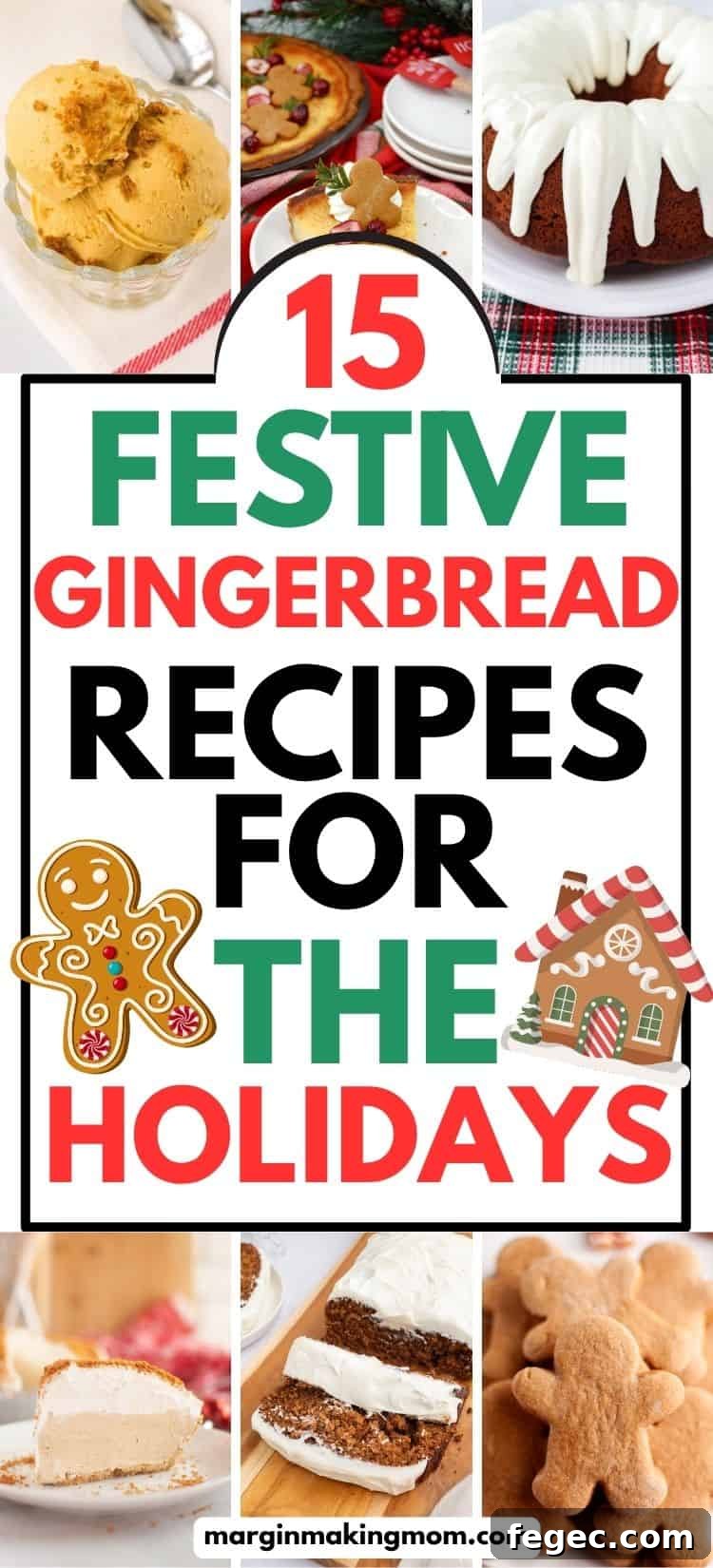 collage image featuring six photos of gingerbread recipes for the holidays.