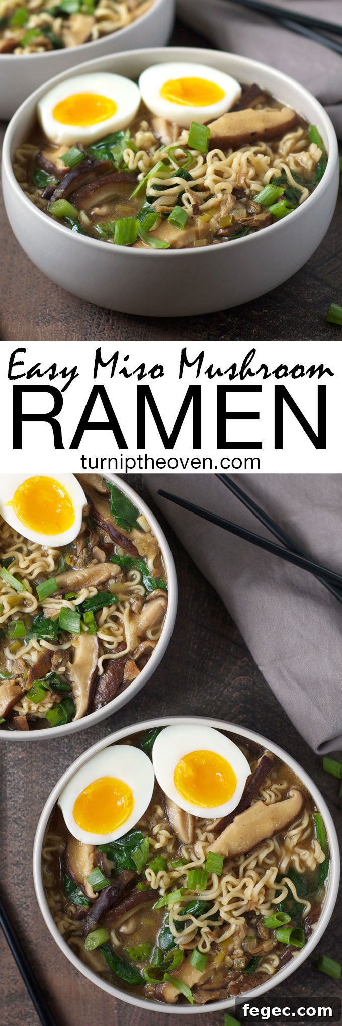 Miso Mushroom Ramen Recipe: Savory Vegan Bowl in 30 Minutes 15 This easy and healthy miso mushroom ramen is vegetarian (with a vegan option). You can make it in under an hour using only 10 supermarket-friendly ingredients!